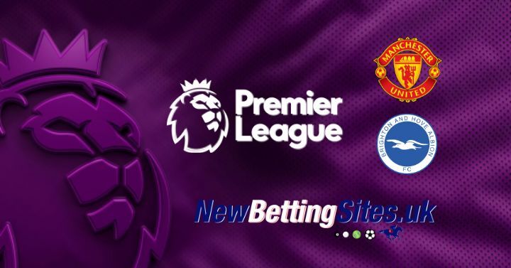 Manchester United vs Brighton Free Bets & Betting Tips: Red Devils Looking to Build on Anfield Success