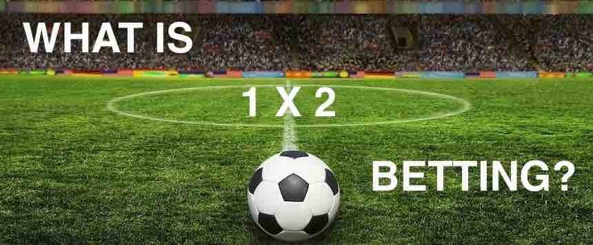 1x2 betting explained